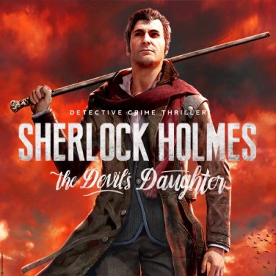 Sherlock Holmes: The Devil’s Daughter