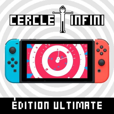Circa Infinity: Édition Ultime