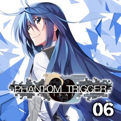 GRISAIA PHANTOM TRIGGER 06