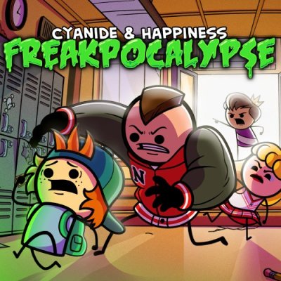 Cyanide & Happiness - Freakpocalypse