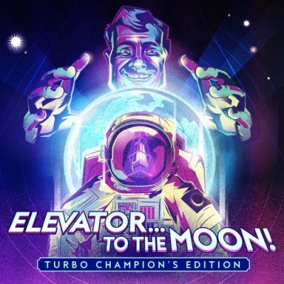 Elevator...to the Moon! Turbo Champion's Edition