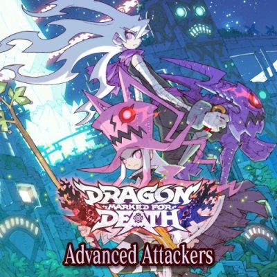 Dragon Marked for Death: Advanced Attackers