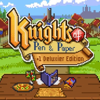 Knights of Pen and Paper +1 Deluxier Edition