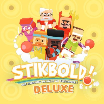 Stikbold ! Une Aventure de balle au prisonnier ! DELUXE