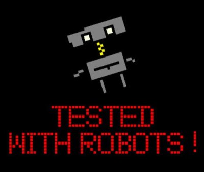 Tested with robots !