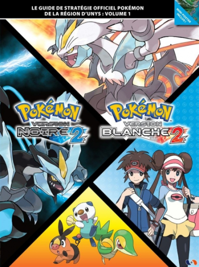 Pokémon Version Noire 2 & Version Blanche 2 - Volume 1