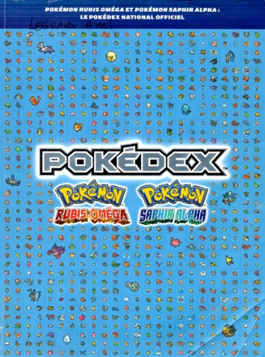 Pokémon Rubis Omega & Pokémon Saphir Alpha - Pokédex Officiel