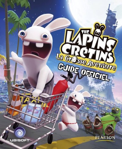 The Lapins Crétins : La Grosse Aventure