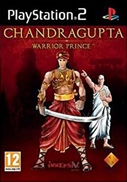 Chandragupta: Warrior Prince