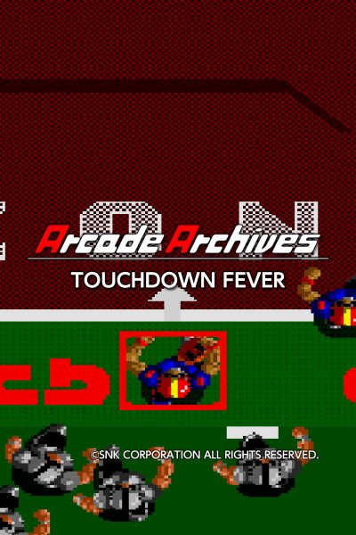 Arcade Archives TOUCHDOWN FEVER