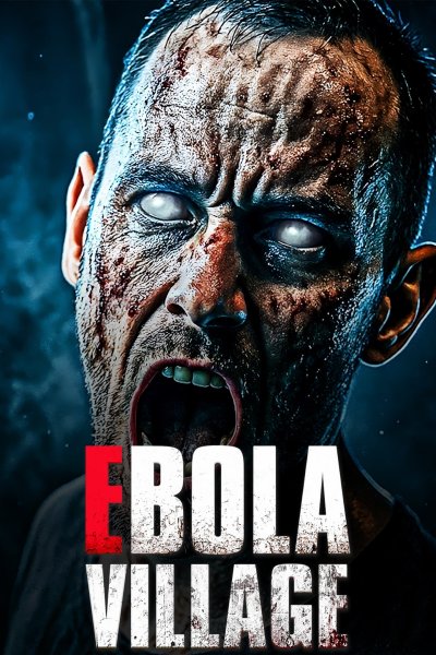 EBOLA VILLAGE