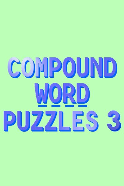 Compound Word Puzzles 3