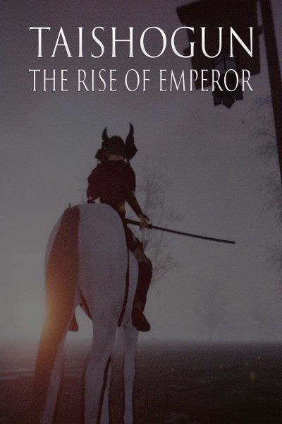 Taishogun: L’ascension de l’empereur
