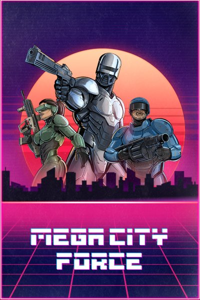 Mega City Force