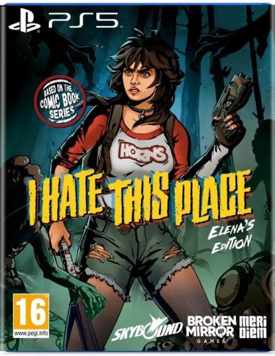 I Hate This Place - Elena's Edition