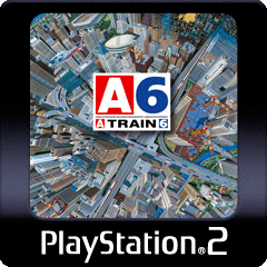 A6 - A Train 6 (Classique PS2)