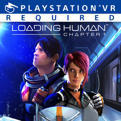Loading Human - Chapter 1 (PS VR)