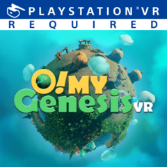 O! My Genesis VR (PS VR)