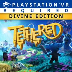 Tethered - Divine Edition (PS VR)