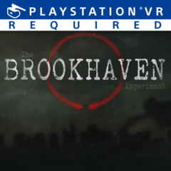 The Brookhaven Experiment (PS VR)