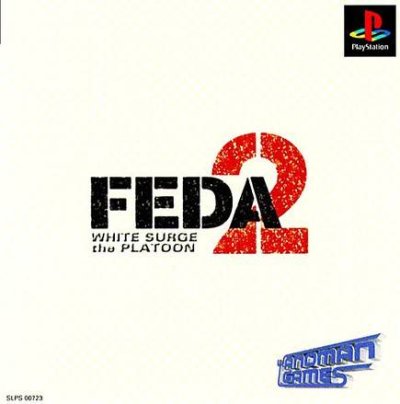 FEDA 2: White Surge the Platoon (JP)