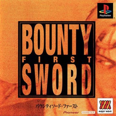 Bounty Sword First (Gamme Major Wave Series)