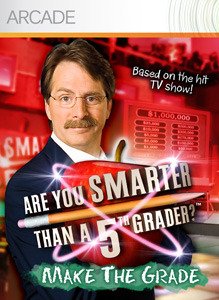 Are you Smarter than a 5th Grader ? Make the Grade