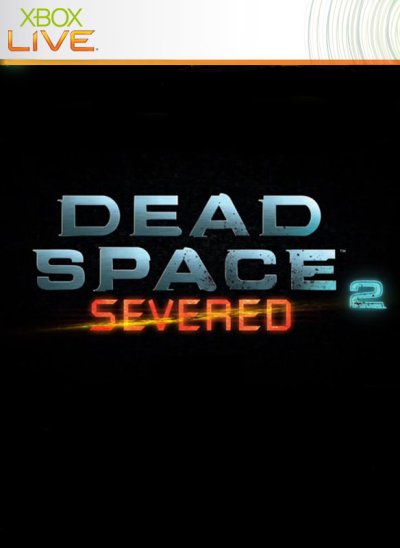 Dead Space 2: Severed (DLC Xbox 360)
