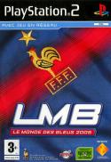 LMB: Le Monde des Bleus 2005
