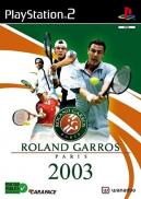 Roland Garros : Paris 2003