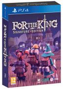 For The King - Signature Edition