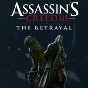 Assassin's Creed III - La Tyrannie du Roi Washington : La Trahison (DLC)