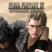 Final Fantasy XV - Episode d'Ignis (DLC)