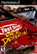 Driven to Destruction - Test Drive : Eve of Destruction (US)