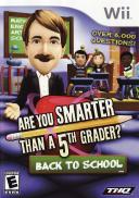 Are You Smarter Than a 5th Grader ? Back to School