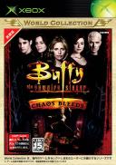 Buffy contre les Vampires : Chaos Bleeds